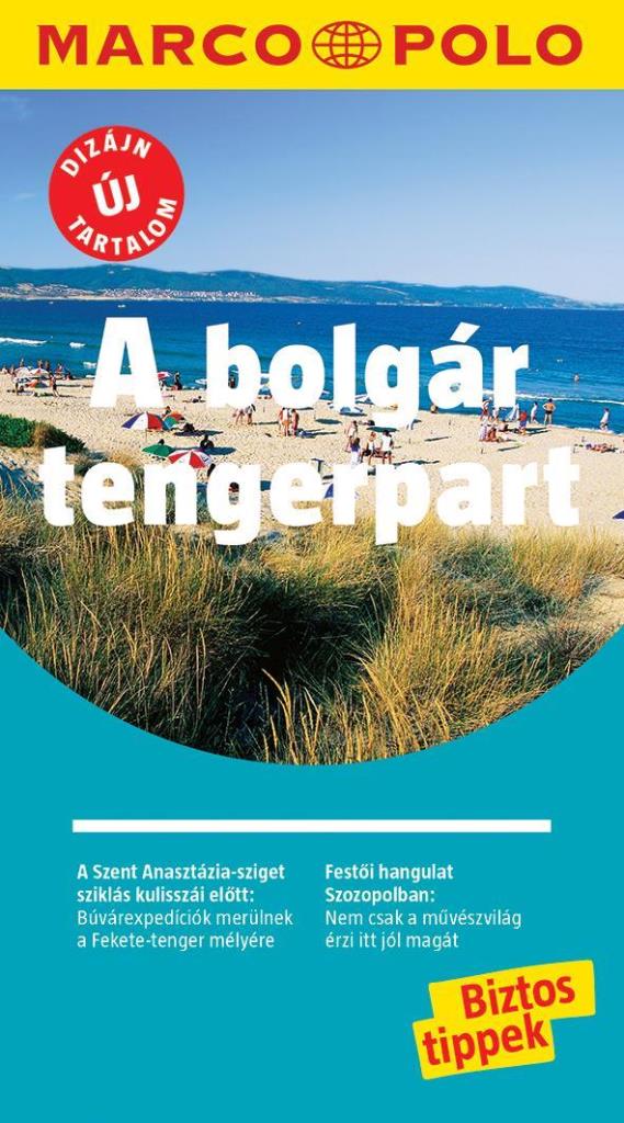 A BOLGÁR TENGERPART - MARCO POLO - ÚJ TARTALOMMAL!