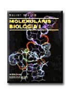 MOLEKULÁRIS BIOLÓGIA I-II.