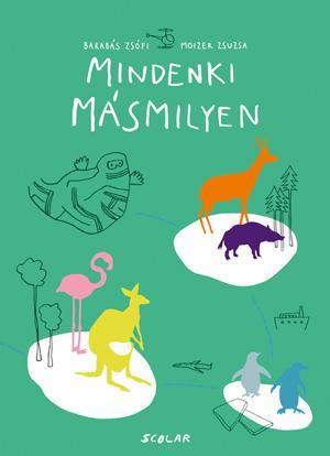 MINDENKI MÁSMILYEN