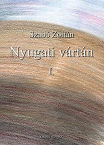 NYUGATI VÁRTÁN I-II.