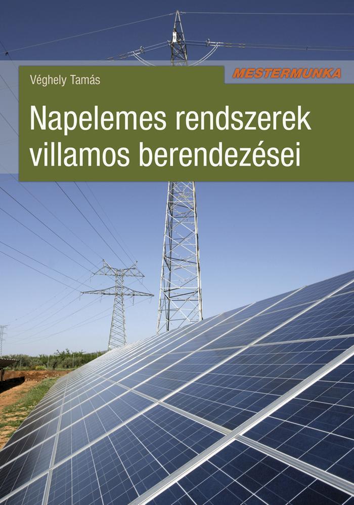 NAPELEMES RENDSZEREK VILLAMOS BERENDEZÉSEI