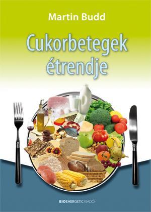 CUKORBETEGEK ÉTRENDJE (ÚJ!)