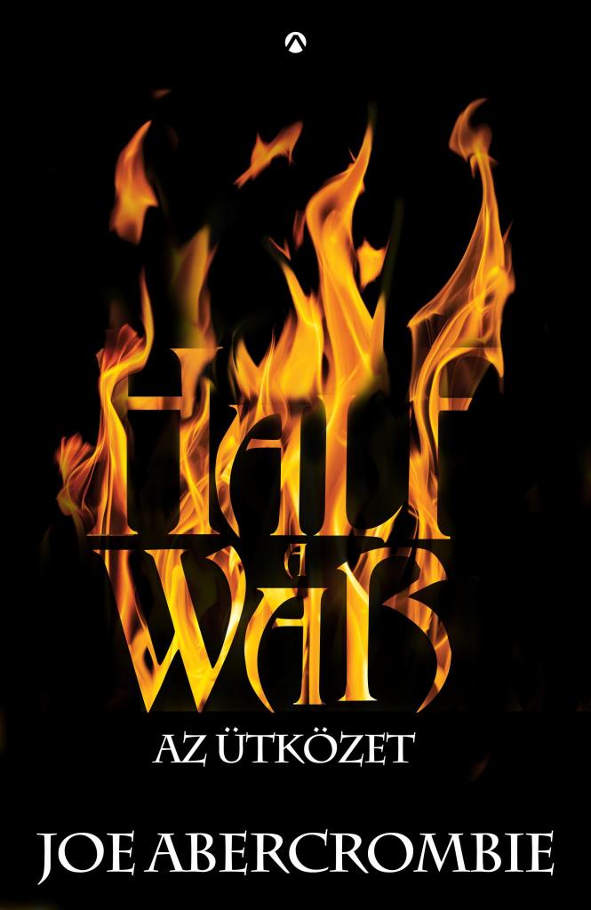 HALF A WAR - AZ ÜTKÖZET - SZILÁNKOS-TENGER 3. -