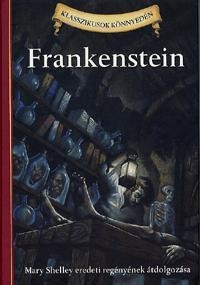 FRANKENSTEIN - KLASSZIKUSOK KÖNNYEDÉN