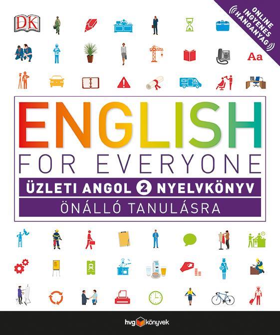 ENGLISH FOR EVERYONE - ÜZLETI ANGOL 2. MUNKAFÜZET ÖNÁLLÓ TANULÁSRA