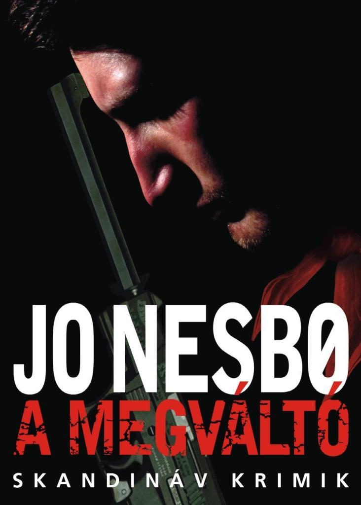 A MEGVÁLTÓ - SKANDINÁV KRIMIK
