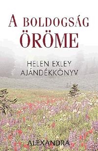 A BOLDOGSÁG ÖRÖME - H.E. AJÁNDÉKKÖNYV