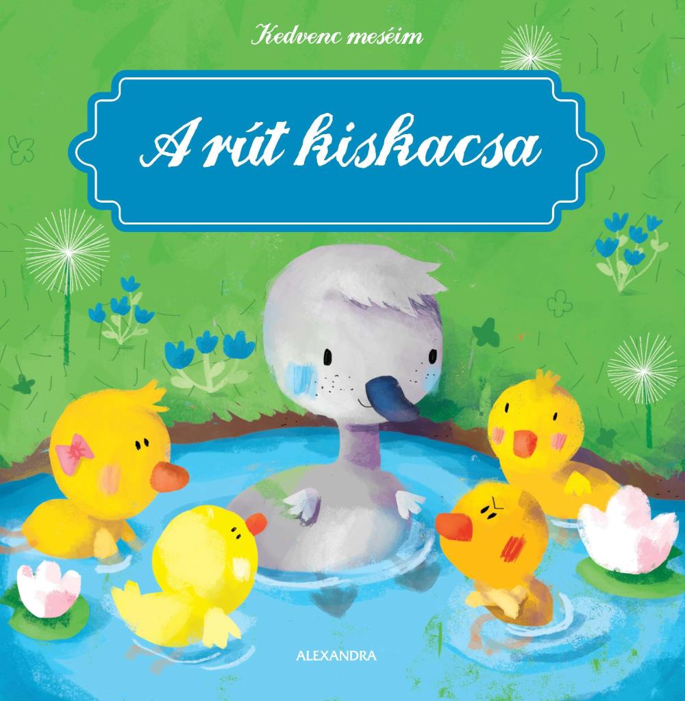 A RÚT KISKACSA - KEDVENC MESÉIM