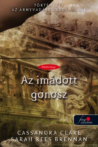 AZ IMÁDOTT GONOSZ - KÖTÖTT