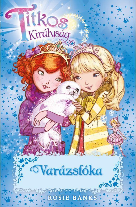 TITKOS KIRÁLYSÁG 20. - VARÁZSFÓKA