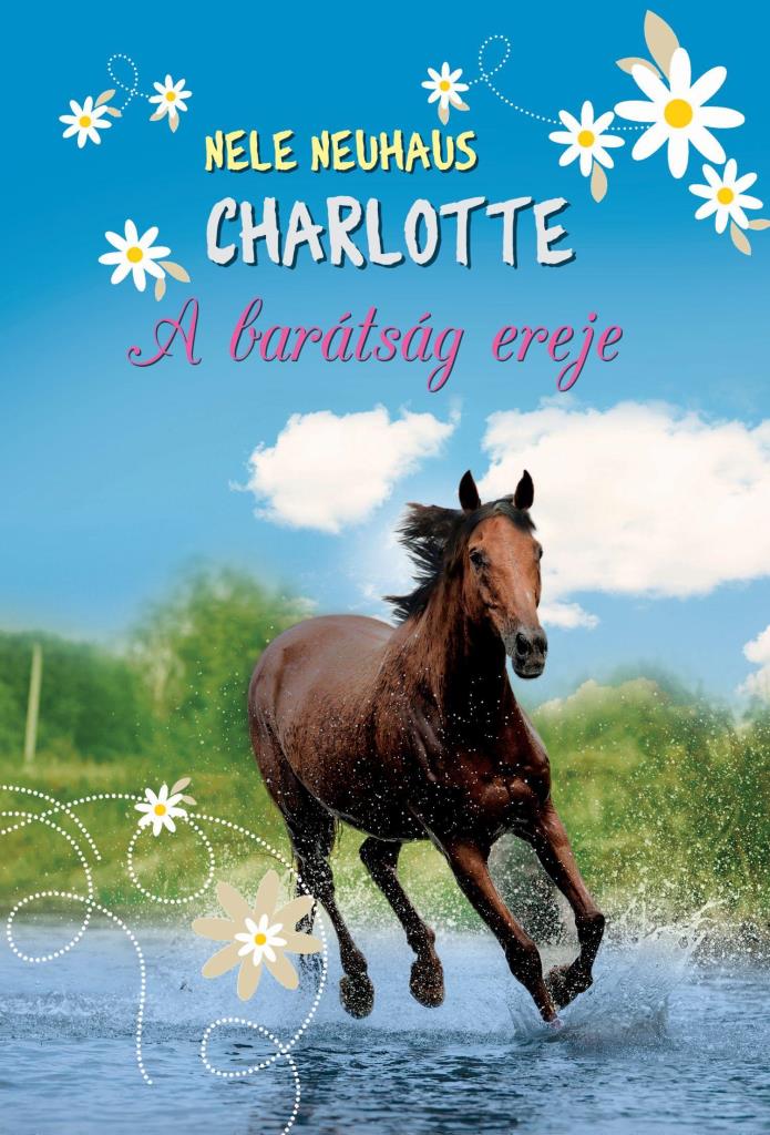 CHARLOTTE 5. - A BARÁTSÁG EREJE