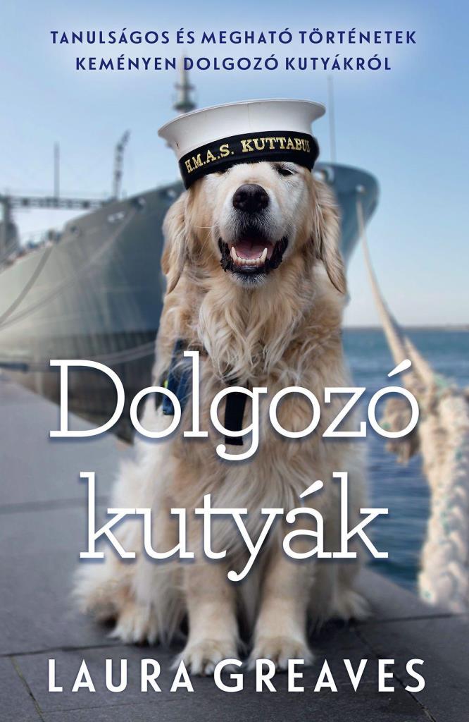 DOLGOZÓ KUTYÁK