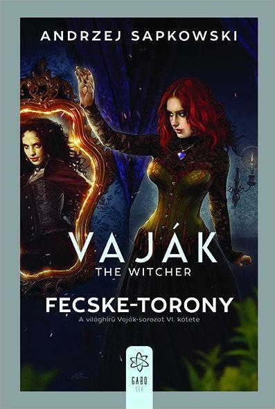 VAJÁK - THE WITCHER 6. - FECSKE-TORONY