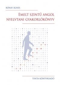 EMELT SZINTŰ ANGOL NYELVTANI GYAKORLÓKÖNYV