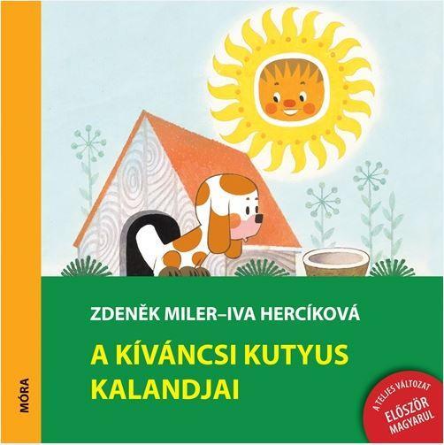 A KÍVÁNCSI KUTYUS KALANDJAI