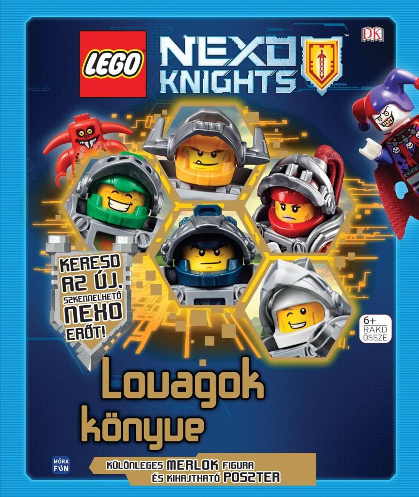 LEGO NEXO KNIGHTS - LOVAGOK KÖNYVE