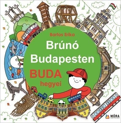 BRÚNÓ BUDAPESTEN 2. - BUDA HEGYEI