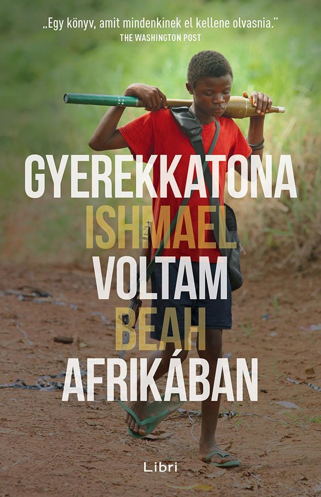 GYEREKKATONA VOLTAM AFRIKÁBAN