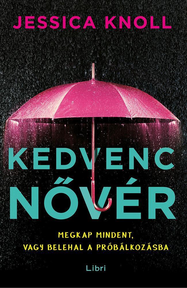 KEDVENC NŐVÉR