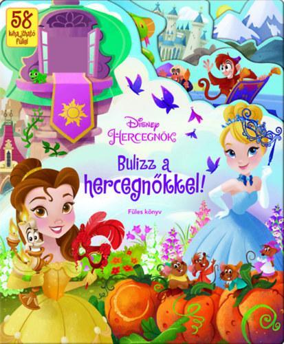 BULIZZ A HERCEGNŐKKEL! - FÜLES KÖNYV -