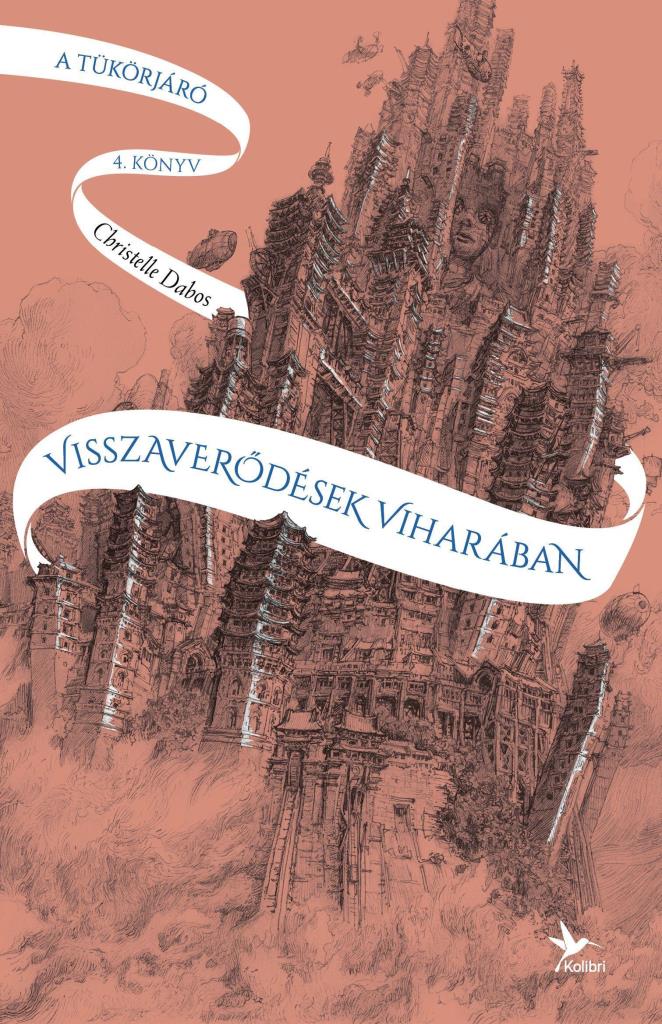 VISSZAVERŐDÉSEK VIHARÁBAN - A TÜKÖRJÁRÓ 4.