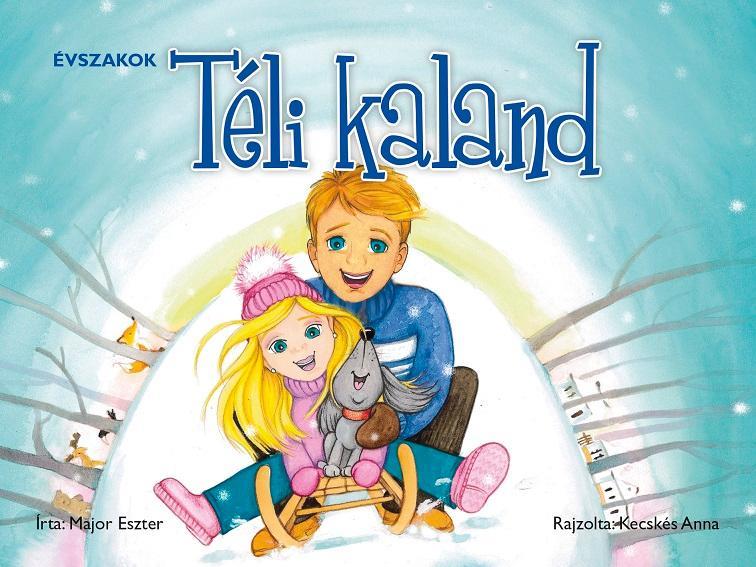 TÉLI KALAND - ÉVSZAKOK (LEPORELLÓ)