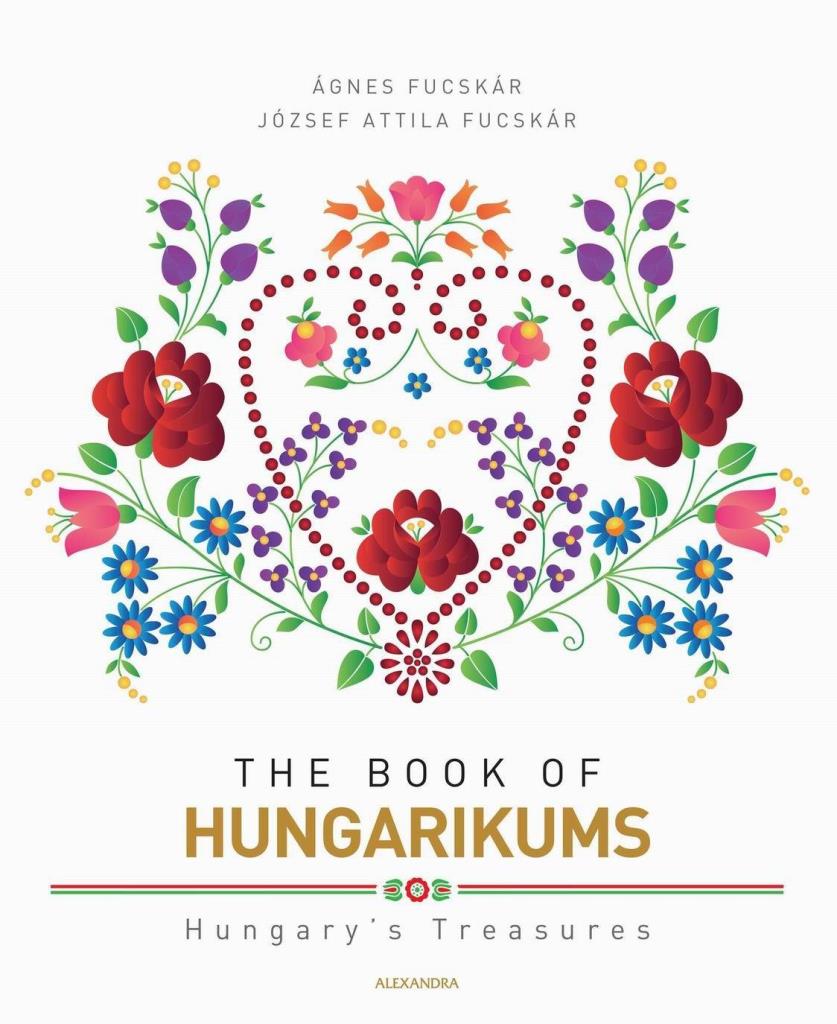 THE BOOK OF HUNGARIKUMS - MÁSODIK, BŐVÍTETT KIADÁS
