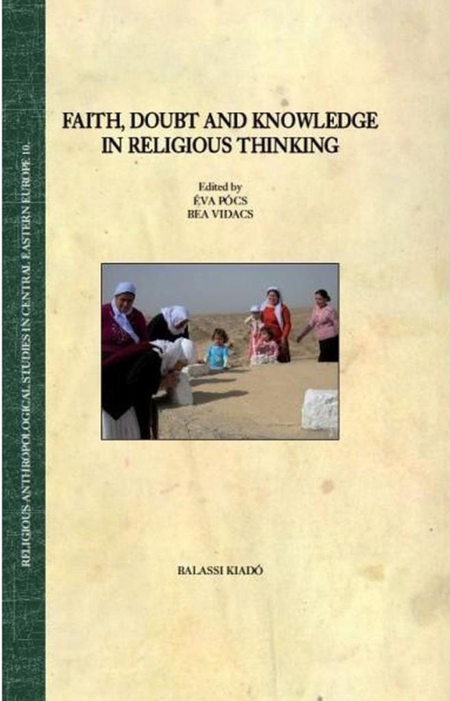 FAITH, DOUBT AND KNOWLEDGE IN RELIGIOUS THINKING