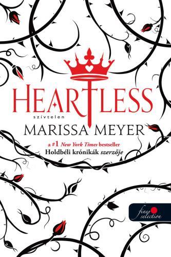 HEARTLESS - SZÍVTELEN (FEHÉR)