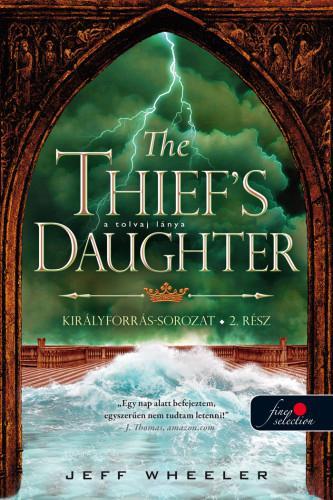 THE THIEFS DAUGHTER  A TOLVAJ LÁNYA