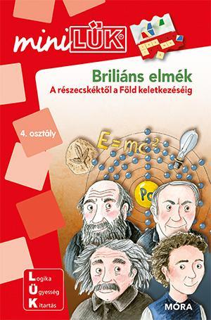 BRILIÁNS ELMÉK 4.OSZT. - A RÉSZECSKÉKTŐL A FÖLD KELETKEZÉSÉIG - LDI-243