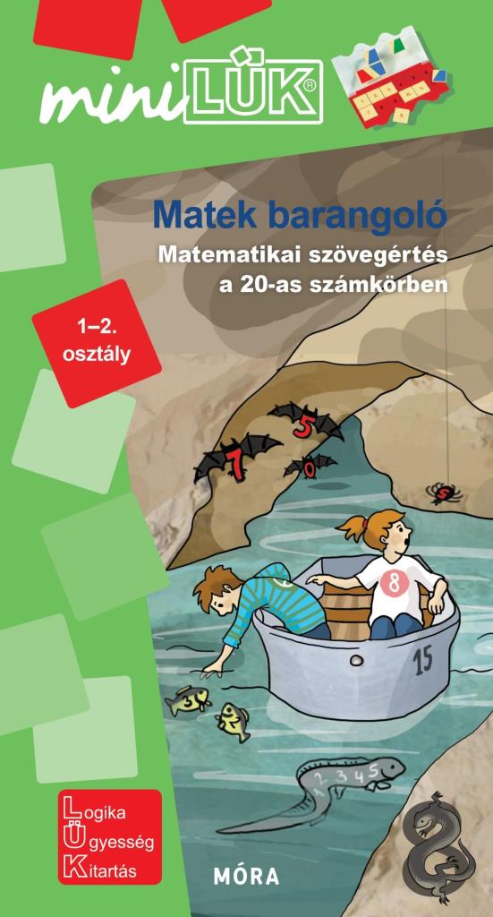 MATEKBARANGOLÓ - MATEMATIKAI FELADATOK (1-2. OSZTÁLY)MINILÜK ZÖLD