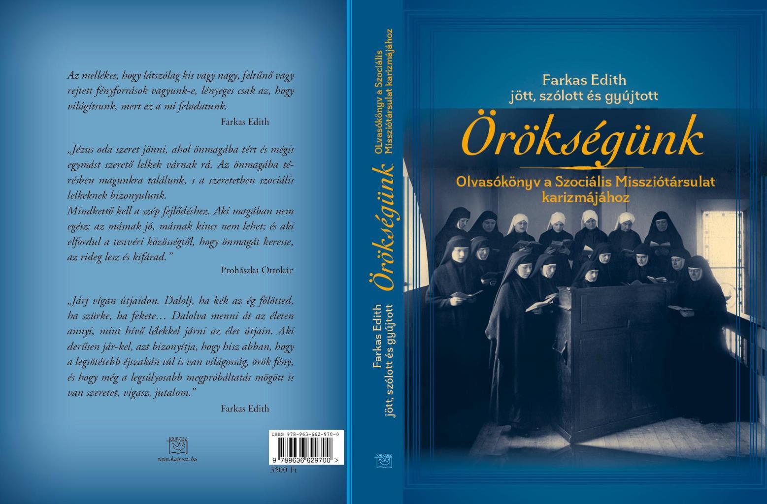 ÖRÖKSÉGÜNK - OLVASÓKÖNYV A SZOCIÁLIS MISSZIÓTÁRSULAT KARIZMÁJÁHOZ