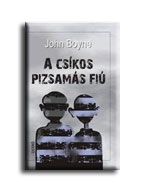 A CSIKOS PIZSAMÁS FIÚ