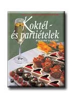 KOKTÉL- ÉS PARTIÉTELEK