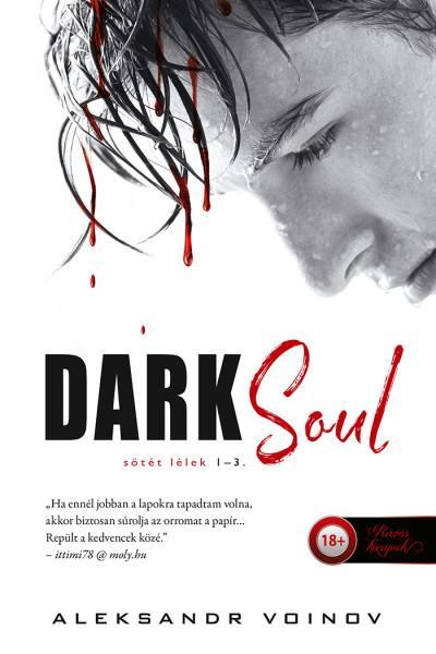 DARK SOUL - SÖTÉT LÉLEK 1-3.