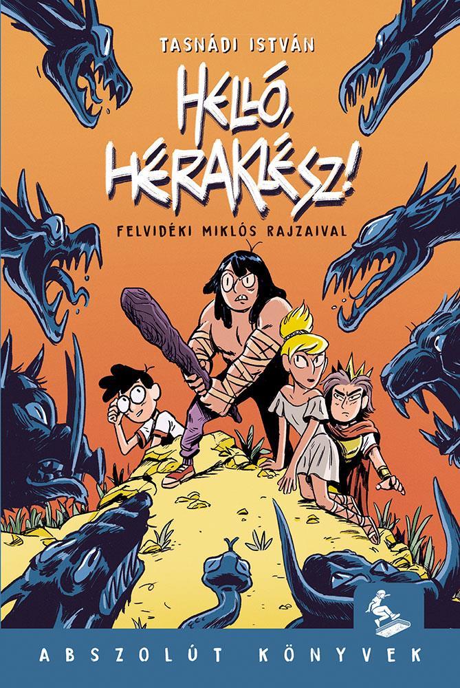 HELLÓ, HÉRAKLÉSZ! - ABSZOLÚT KÖNYVEK -