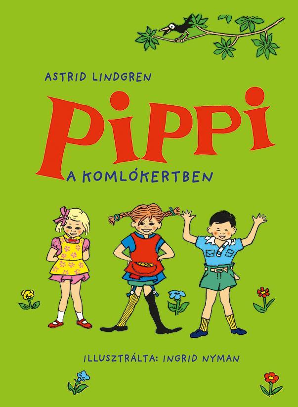 PIPPI A KOMLÓKERTBEN
