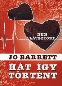 HÁT ÍGY TÖRTÉNT - NEM LÁVSZTORI!