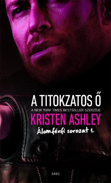 A TITOKZATOS Ő - ÁLOMFÉRFI SOROZAT 1.
