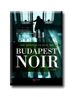 BUDAPEST NOIR