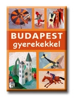 BUDAPEST GYEREKEKKEL