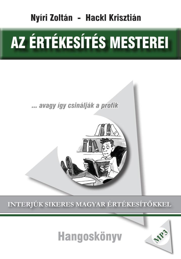 AZ ÉRTÉKESÍTÉS MESTEREI - HANGOSKÖNYV -