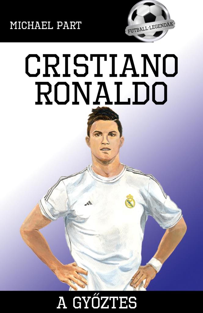 CRISTIANO RONALDO - A GYŐZTES