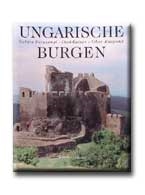 UNGARISCHE BURGEN - MAGYAR VÁRAK - NÉMET