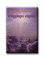 A FÜGGŐLEGES VILÁGKÉP