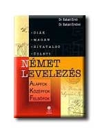 NÉMET LEVELEZÉS - ALAPFOK, KÖZÉPFOK, FELSŐFOK