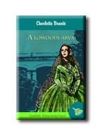 A LOWOODI ÁRVA - JANE EYRE