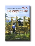 FÖLD- ÉS SZALMAÉPITÉSZET