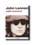 JOHN LENNON SAJÁT SZAVAIVAL
